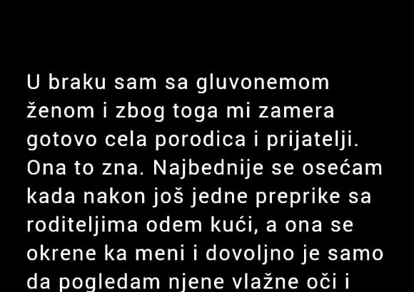 ‘U braku sam sa gluhonijemom ženom i zbog toga mi zamjera gotovo cijela porodica i prijatelji’ - featured image